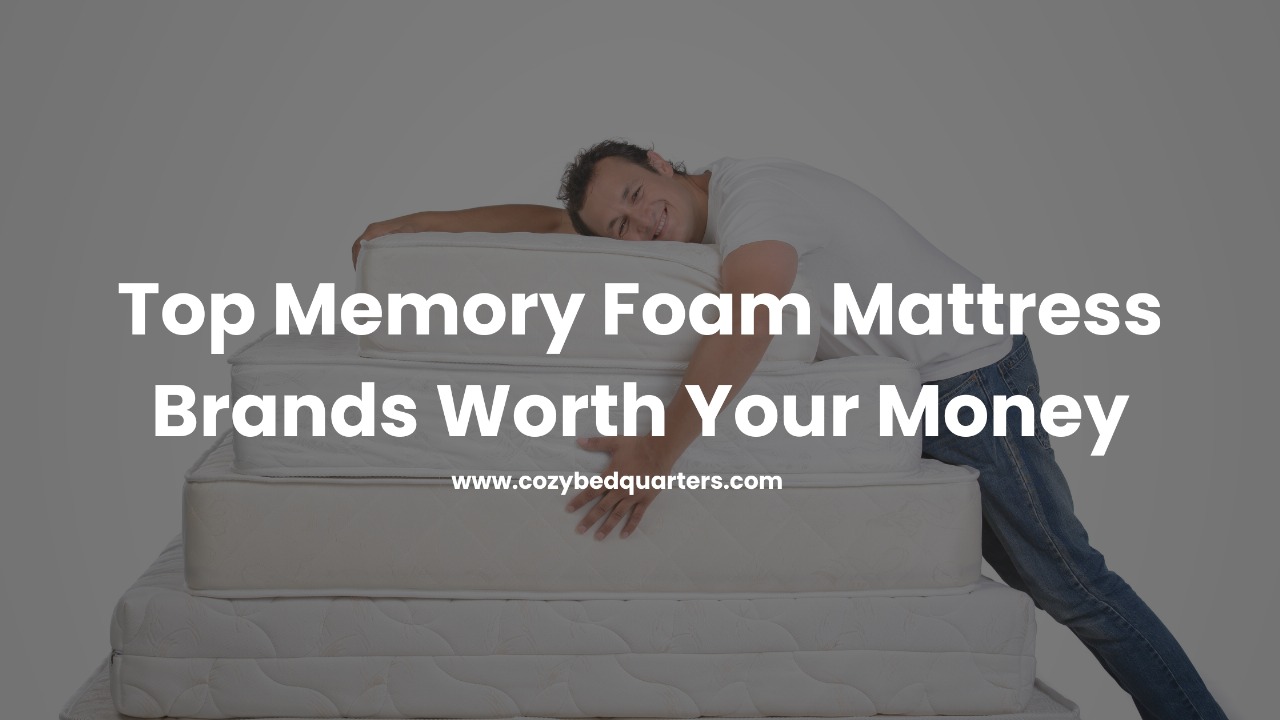 Memory Foam Mattress Brands